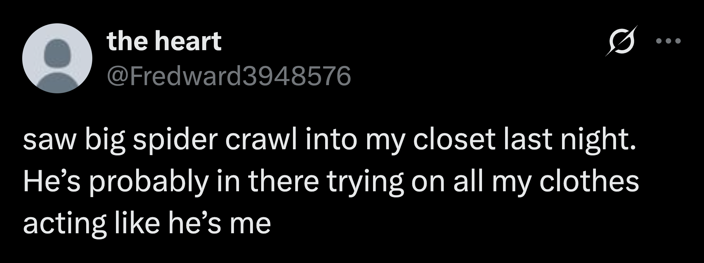 He just wants to be one of the guys